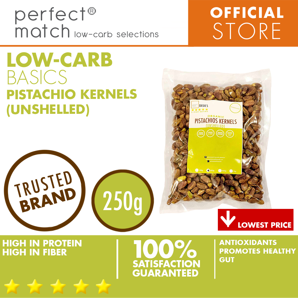 PerfectMatch Low-carb® | Pistashio Kernels | Unshelled | High in Protein | High in Fiber