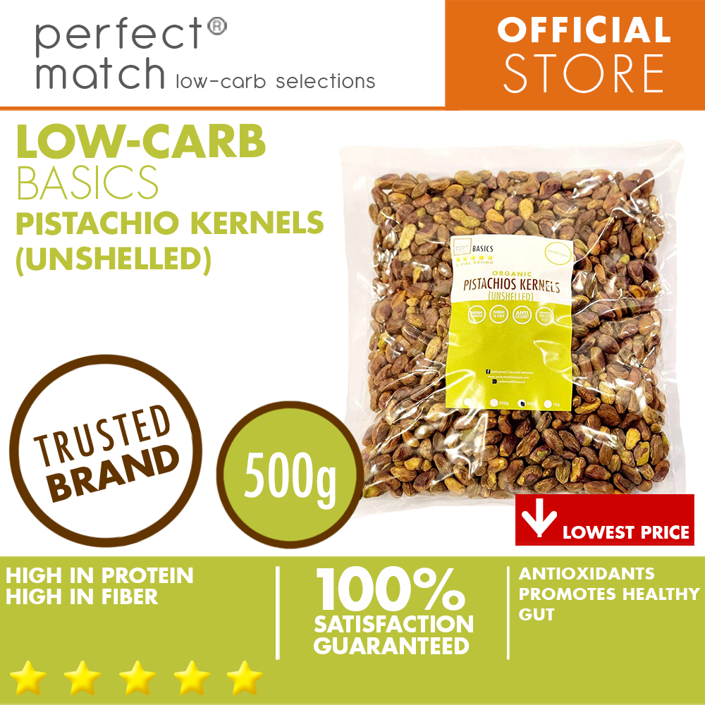 PerfectMatch Low-carb® | Pistashio Kernels | Unshelled | High in Protein | High in Fiber